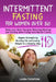 Intermittent Fasting for Women Over 50: Keep your Body Young by Reducing Bloating and Gaining more Energy and Mental Clarity. Regain Strength by Burni by Laura Thompson