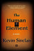 The Human Element by Kevin Sinclair