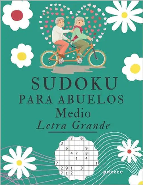 Sudoku Para Abuelos Medio Letra Grande: Juegos Mentales Libro De Rompecabezas by Puzzre