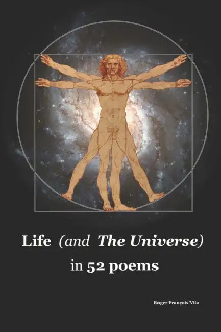 Life (and The Universe) in 52 poems by Sandra Leuenberger-Wenger