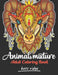 Animals Mixture: Unique Animals Adult Coloring Book For Stress Relieving with Lions, Elephants, Sheeps, Dogs, Foxes, Snakes, and More! by Boss Ridge