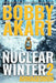 Nuclear Winter Armageddon: Post Apocalyptic Survival Thriller by Bobby Akart