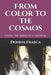 From Color To The Cosmos: Inside the Mind of a Medium by Donna Frasca