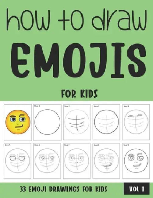 How to Draw Emojis for Kids by Sonia Rai