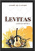 Levitas: Além da Música by André de Castro