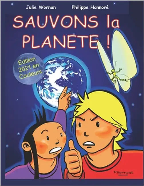 Sauvons la Planète ! by Honnoré, Philippe