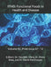 Ffhd: Functional Foods in Health and Disease: Volume 02, Print Issue 07 - 12 by Danik M. Martirosyan