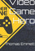 Video Game Hero by Thomas Emmett
