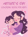 Mother's Day Coloring Book For Kids: Cute and unique Mother's Day Designs by Rr Publications