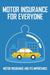 Motor Insurance For Everyone: Motor Insurance And Its Importance: Importance Of Motor Insurance Boo by Readdy, Cammy