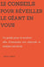 12 CONSEILS POUR REVEILLER LE GEANT EN VOUS: Un guide pour se motiver afin d'atteindre ses objectifs et realiser ses reves by Sue Minix