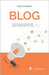 Blog: Come inventarsi un lavoro da zero, o quasi, sfruttando Internet e i blog. by Porrino, Fabio