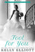 Fool for You by Kelly Elliott