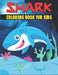 Shark Coloring Book For Kids: Fun and Relaxing Shark Designs by Rr Publications