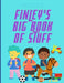 Finley's Big Book of Stuff by Greg Hudson
