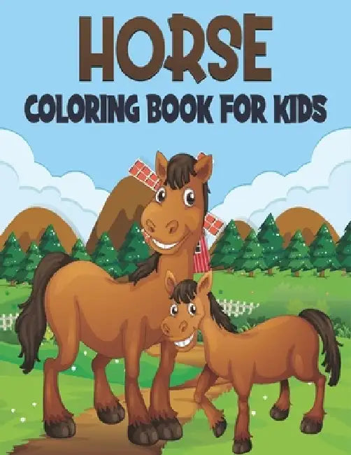 Horse Coloring Book For Kids: 50 Horse Coloring Pages by Rr Publications