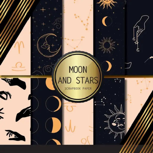 Scrapbook Paper: Moon And Stars: Double Sided Craft Paper For Card Making, Origami & DIY Projects | Scrapbooking Paper Pad by Simon; Burney, Daren; Evans, Neville Shakeshaft