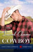 The Second Chance Cowboy: A Clean Small-Town Second Chance Romance by Macie St James