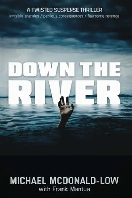 Down the River by Frank Mantua