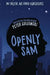 Openly Sam by Peter Gulgowski