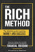 The RICH Method: The definitive guide to getting money and success. Reduce your expenses, clear your debts, learn to save and invest, a by Diego Gracia