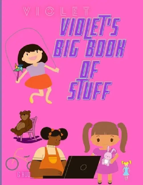 Violet's Big Book of Stuff by Greg Hudson