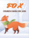 Fox Coloring Book For Kids: 50 Easy And Funny Fox Coloring Pages by Rr Publications