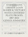 Steenerson's Liberty Loan Bonds & Victory Notes Certified Plate Proofs: 1917-1923 - Census Summary by Chris Steenerson