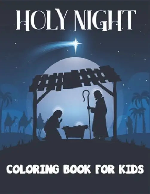 Holy Night Coloring Book for Kids: Coloring Books for Kids Ages 4-8 (BestColoring Books for Kids) by Rr Publications