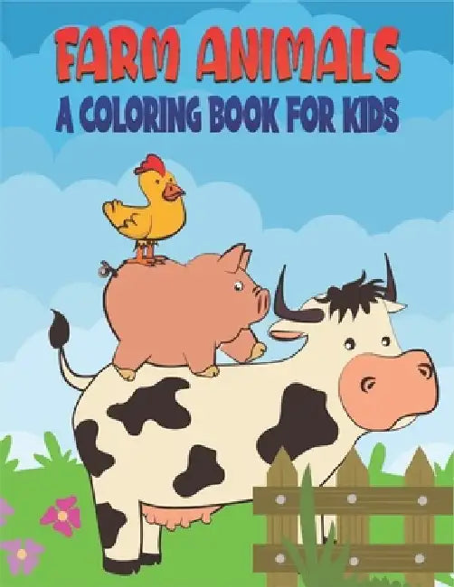 Farm Animals A Coloring Book For Kids: Best Farm Animals Coloring Book Kids by Rr Publications