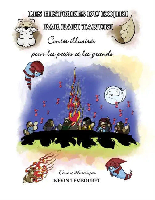 Les histoires du Kojiki par Papi Tanuki: Contes illustrés pour les petits et les grands by Kévin Tembouret