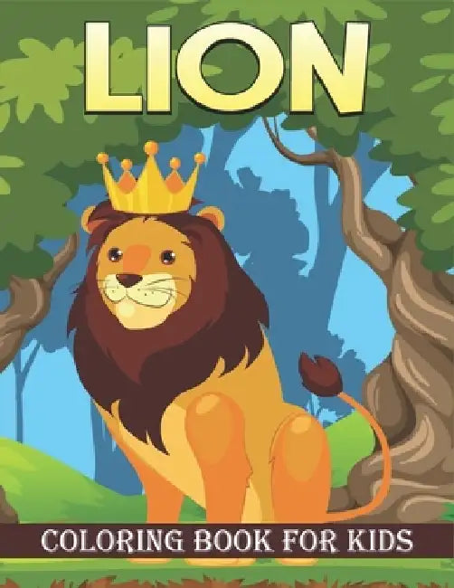 Lion Coloring Book For Kids: 50 Baby Lion Coloring Pages by Rr Publications