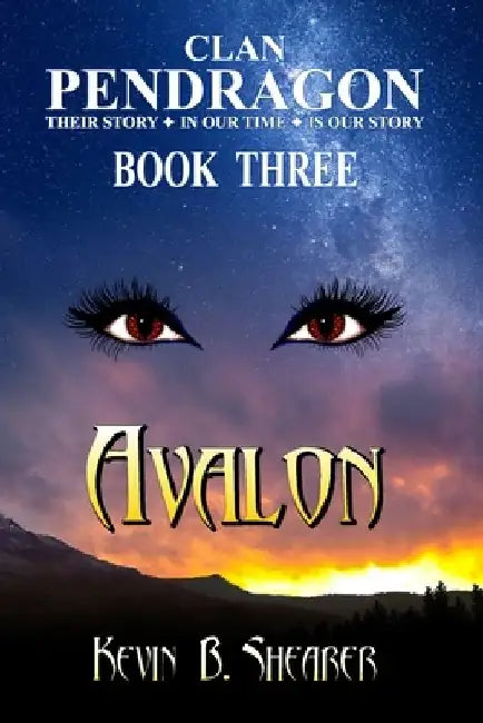 Clan Pendragon: Avalon by Kevin B. Shearer