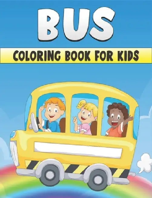 Bus Coloring Book For Kids: 50 Baby Animal Coloring Pages by Rr Publications