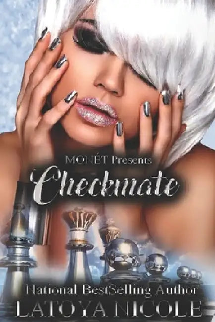 Checkmate by Latoya Nicole