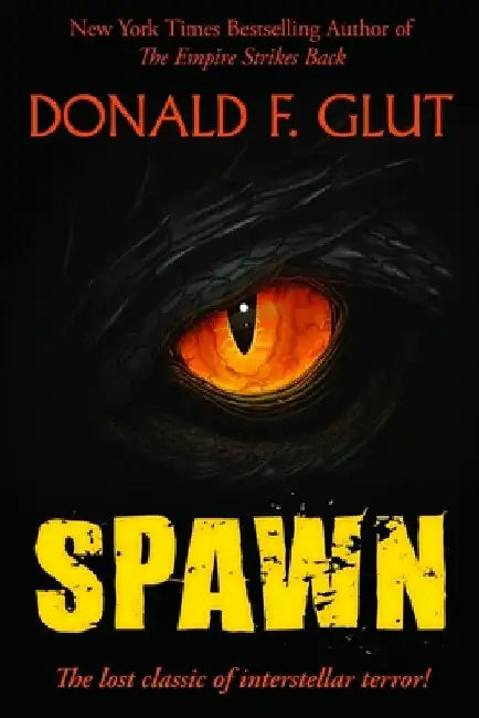 Spawn by Donald F. Glut