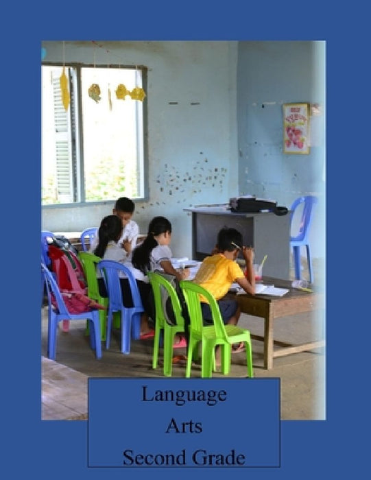 Language Arts - Second Grade by Victoria Kays