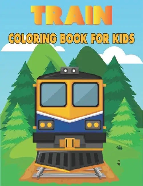 Train Coloring Book For Kids: 50 Unique Train Designs (Ages 2-8) by Rr Publications