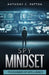 Spy Mindset: The Business of Intelligence by Anthony C. Patton