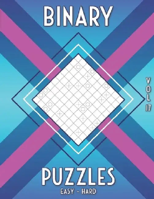 Logic Puzzles for Adults: 480 Easy to Hard Binary Puzzles in Different Grid Sizes by Flatline Books &. Publishing