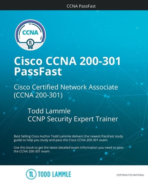 Cisco CCNA 200-301 PassFast by Lammle Todd