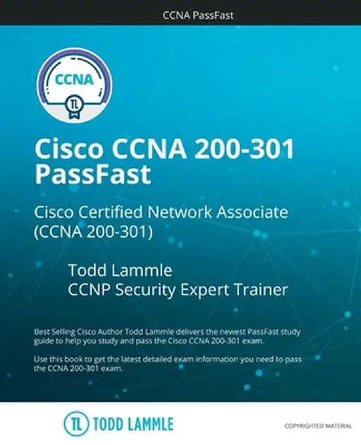 Cisco CCNA 200-301 PassFast by Lammle Todd