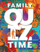 Family Quiz Time by Rod Grant