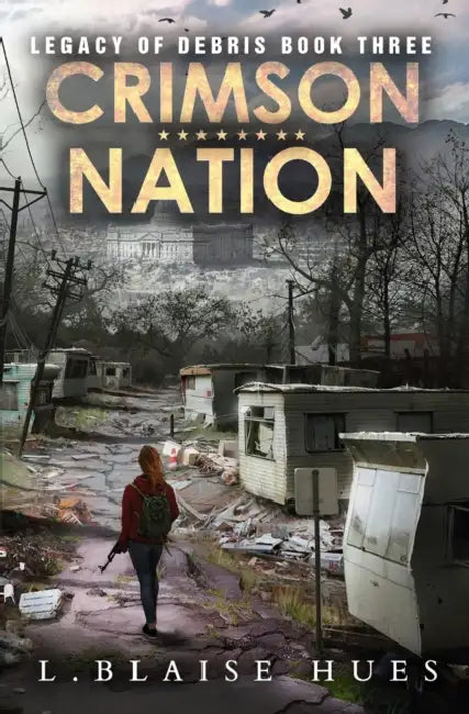 Crimson Nation: A Post-Apocalyptic Survival Series by Muz Murray