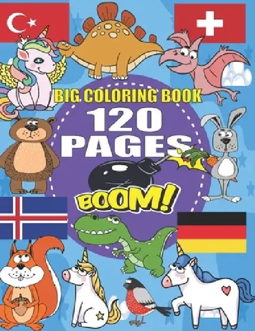 Big Coloring Book: +120 Pages, Best coloring book for kids for ages 4 - 8, 4 BOOKS IN ONE awesome, Easy, LARGE, GIANT and Simple by Barkoun Press