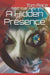 A Hidden Presence by Tom Race