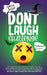Don't Laugh Challenge - Halloween Edition: The Funniest Laugh Out Loud Jokes, One-Liners, Riddles, Brain Teasers, Knock Knock Jokes, Fun Facts, Would by Witty Jester