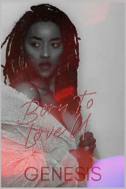 Born to Love U by Genesis