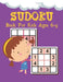 SUDOKU Book For Kids Ages 6-9: Logical Thinking - Brain Game Color In Activity Book Easy Sudoku Puzzles For Kids by Bright Creative House