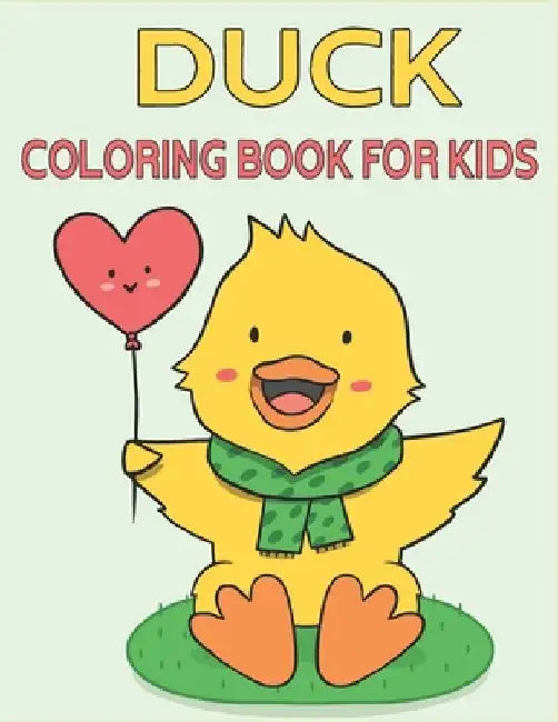 Duck Coloring Book For Kids: Big Book of Ducks by Rr Publications